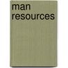 Man Resources door Mike Cudzich-Madry