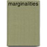 Marginalities