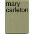 Mary Carleton