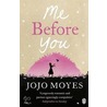 Me Before You door Jojo Moyes