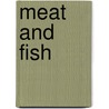 Meat and Fish door D.H. Dilkes