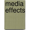 Media Effects door W. James Potter