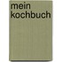 Mein Kochbuch