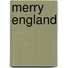 Merry England door John McBrewster
