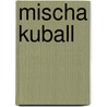 Mischa Kuball door Harald Welzer