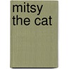 Mitsy the Cat door D.J. Carter