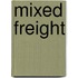Mixed Freight