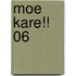 Moe Kare!! 06