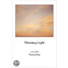 Morning Light door Nancy King