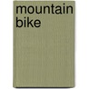 Mountain Bike by Frederic P. Miller