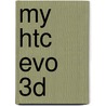 My Htc Evo 3D door Lonzell Watson