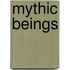 Mythic Beings