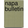 Napa Bulletin door Craig Hadley