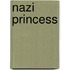 Nazi Princess