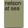 Nelson At Sea door Simon Weston