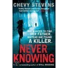 Never Knowing door Chevy Stevens