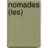 Nomades (Les)