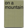 On a Mountain door Mary Elizabeth Salzmann