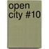 Open City #10