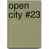 Open City #23 door Open City Magazine