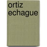 Ortiz Echague by Tf Editores