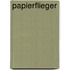 Papierflieger