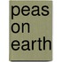 Peas On Earth
