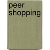 Peer Shopping door Verena Konrad