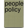 People Policy by Kenneth Douglas Cocks