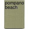Pompano Beach by Frank J. Cavaioli