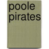 Poole Pirates door Robert Bamford