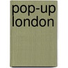 Pop-Up London door Jennie Maizels