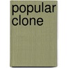 Popular Clone door Matthew Castle