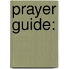 Prayer Guide: door Andrew Murray