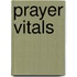 Prayer Vitals