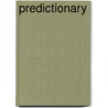 Predictionary by Mikhail Epstein