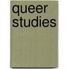 Queer Studies door Eva Deinzer