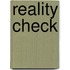 Reality Check
