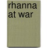 Rhanna At War door Christine Marion Fraser