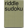 Riddle Sudoku door Gary Disch