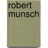 Robert Munsch by Rennay Craats