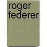Roger Federer door Jesse Russell