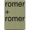 Romer + Romer by Peter Funken