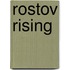 Rostov Rising