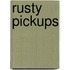 Rusty Pickups