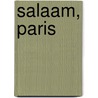 Salaam, Paris door Kavita Daswani