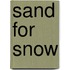 Sand For Snow
