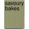 Savoury Bakes by The Australian Womens Weekly