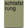 Schlafst Rung door Quelle Wikipedia