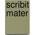 Scribit Mater